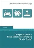 Grimm / Capurro |  Computerspiele – Neue Herausforderungen für die Ethik? | Buch |  Sack Fachmedien