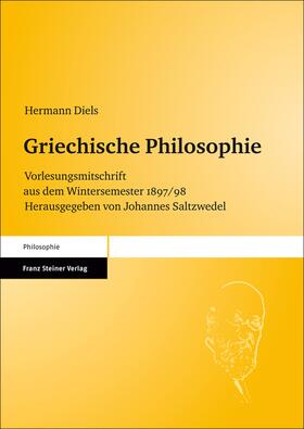 Diels / Saltzwedel | Griechische Philosophie | Buch | 978-3-515-09609-6 | sack.de