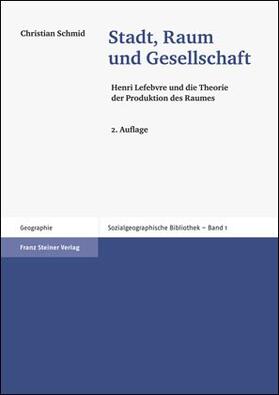 Schmid | Stadt, Raum und Gesellschaft | Buch | 978-3-515-09691-1 | sack.de