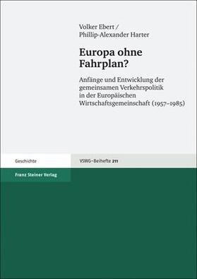 Ebert / Harter |  Europa ohne Fahrplan? | Buch |  Sack Fachmedien