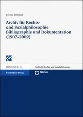 Ziemann |  Archiv für Rechts- und Sozialphilosophie: Bibliographie und Dokumentation (1907-2009) | Buch |  Sack Fachmedien