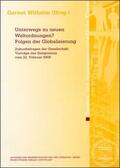 Wilhelm |  Unterwegs zu neuen Weltordnungen? Folgen der Globalisierung | Buch |  Sack Fachmedien