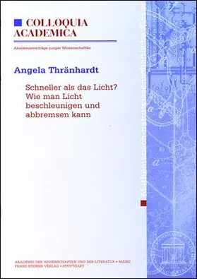 Thränhardt |  Schneller als das Licht? Wie man Licht beschleunigen und abbremsen kann | Buch |  Sack Fachmedien