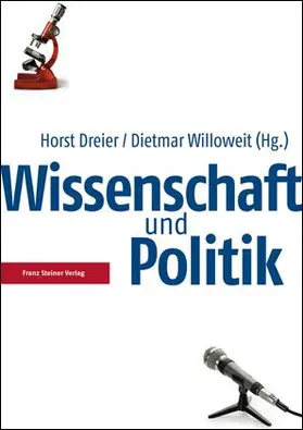 Dreier / Willoweit |  Wissenschaft und Politik | Buch |  Sack Fachmedien
