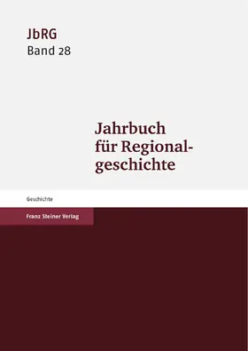 Häberlein |  Jahrbuch für Regionalgeschichte 28 (2010) | Buch |  Sack Fachmedien