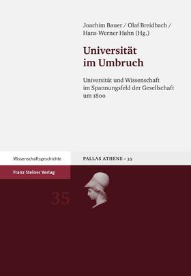 Bauer / Breidbach / Hahn | Universität im Umbruch | Buch | 978-3-515-09788-8 | sack.de