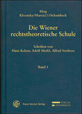 Kelsen / Merkl / Verdross |  Die Wiener rechtstheoretische Schule | Buch |  Sack Fachmedien