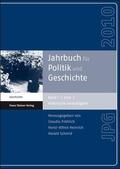 Fröhlich / Heinrich / Schmid |  Jahrbuch für Politik und Geschichte 1 (2010) | Buch |  Sack Fachmedien