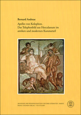 Andreae |  Apelles von Kolophon. Das Telephosbild aus Herculanum im antiken und modernen Kunsturteil | Buch |  Sack Fachmedien