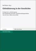 Walter |  Globalisierung in der Geschichte | Buch |  Sack Fachmedien