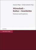 Hilger / Landwehr |  Wirtschaft - Kultur - Geschichte | Buch |  Sack Fachmedien