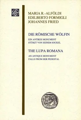 Radnoti-Alföldi / Formigli / Fried |  Die römische Wölfin / The Lupa Romana | Buch |  Sack Fachmedien