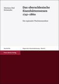 Siemaszko |  Das oberschlesische Eisenhüttenwesen 1741-1860 | Buch |  Sack Fachmedien