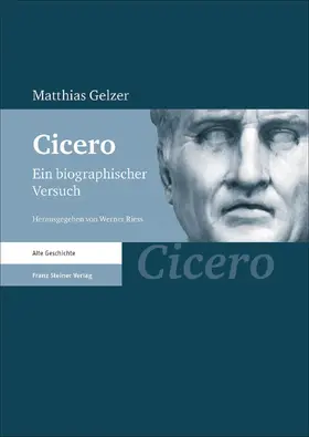 Gelzer (†) / Riess |  Cicero | Buch |  Sack Fachmedien