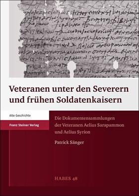 Sänger |  Veteranen unter den Severern und frühen Soldatenkaisern | Buch |  Sack Fachmedien