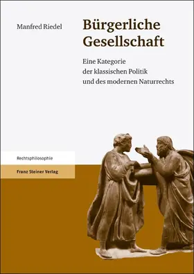 Riedel (†) / Seubert / Sprang |  Bürgerliche Gesellschaft | Buch |  Sack Fachmedien