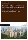 Meyer |  Informal Modes of Governance in Customer Producer Relations | eBook | Sack Fachmedien