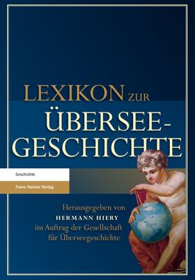 Hiery | Lexikon zur Überseegeschichte | Buch | 978-3-515-10000-7 | sack.de