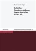 Barceló |  Religiöser Fundamentalismus in der römischen Kaiserzeit | eBook | Sack Fachmedien