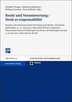 Winiger / Mahlmann / Avramov |  Recht und Verantwortung / Droit et responsabilité | Buch |  Sack Fachmedien