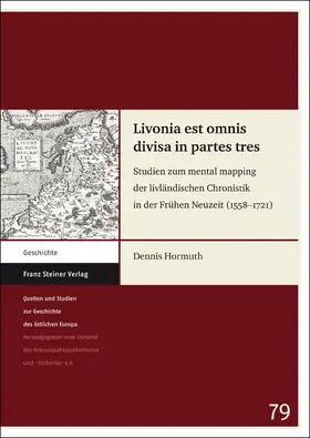 Hormuth |  Livonia est omnis divisa in partes tres | Buch |  Sack Fachmedien