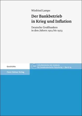 Lampe |  Der Bankbetrieb in Krieg und Inflation | Buch |  Sack Fachmedien