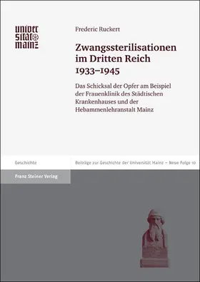 Ruckert |  Zwangssterilisationen im Dritten Reich 1933-1945 | Buch |  Sack Fachmedien