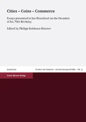 Rössner |  Cities - Coins - Commerce | Buch |  Sack Fachmedien