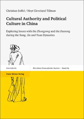 Soffel / Tillman |  Cultural Authority and Political Culture in China | Buch |  Sack Fachmedien