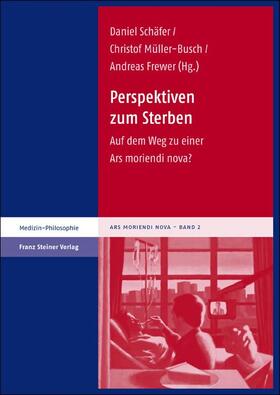 Schäfer / Müller-Busch / Frewer |  Perspektiven zum Sterben | eBook | Sack Fachmedien