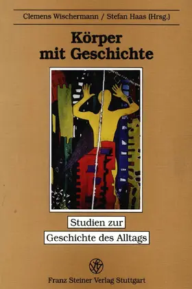 Wischermann / Haas | Körper und Geschichte | E-Book | www.sack.de