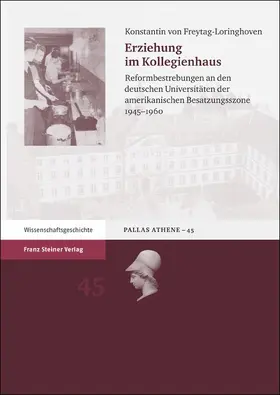 Freytag-Loringhoven | Erziehung im Kollegienhaus | Buch | 978-3-515-10240-7 | www.sack.de