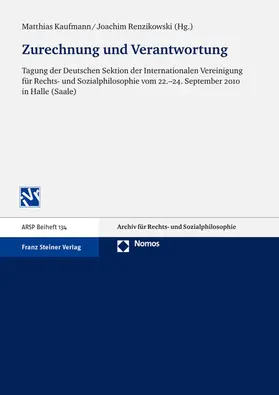 Kaufmann / Renzikowski |  Zurechnung und Verantwortung | eBook | Sack Fachmedien