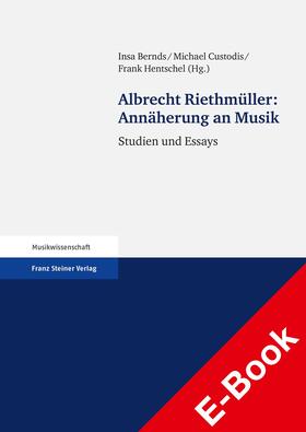 Riethmüller / Bernds / Custodis |  Annäherung an Musik | eBook | Sack Fachmedien