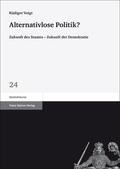 Voigt |  Alternativlose Politik? | Buch |  Sack Fachmedien
