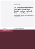 Nuß |  Die hagiographischen Werke Hildeberts von Lavardin, Baudris von Bourgueil und Marbods von Rennes | Buch |  Sack Fachmedien