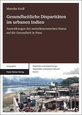 Kroll |  Gesundheitliche Disparitäten im urbanen Indien | eBook | Sack Fachmedien