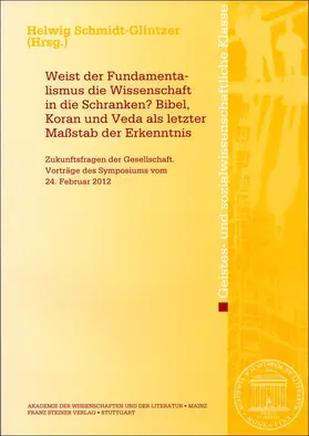 Schmidt-Glintzer |  Weist der Fundamentalismus die Wissenschaft in die Schranken | Buch |  Sack Fachmedien