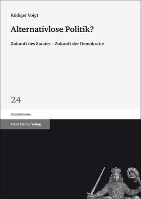 Voigt | Alternativlose Politik? | E-Book | sack.de