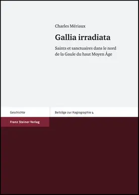 Meriaux / Mériaux |  Gallia irradiata | eBook | Sack Fachmedien