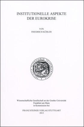 Kübler |  Institutionelle Aspekte der Eurokrise | Buch |  Sack Fachmedien