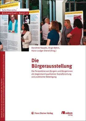 Keppler / Böhm / Dienel |  Die Bürgerausstellung | Buch |  Sack Fachmedien