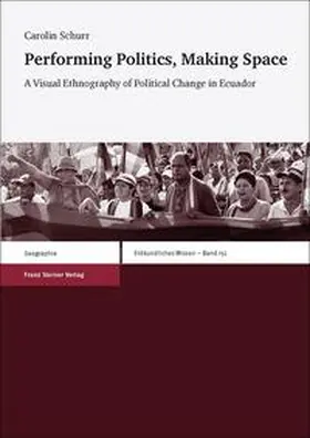 Schurr |  Performing Politics, Making Space | Buch |  Sack Fachmedien
