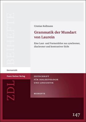 Kollmann |  Grammatik der Mundart von Laurein | eBook | Sack Fachmedien