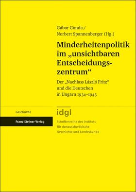 Gonda / Spannenberger | Minderheitenpolitik im "unsichtbaren Entscheidungszentrum" | E-Book | sack.de