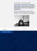 Beck / Wassenberg |  Grenzüberschreitende Zusammenarbeit leben und erforschen. Bd. 5: Integration und (trans-)regionale Identitäten | eBook | Sack Fachmedien
