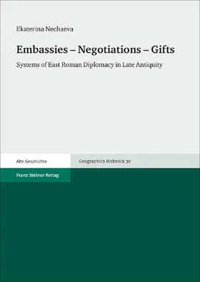 Nechaeva |  Embassies – Negotiations – Gifts | Buch |  Sack Fachmedien
