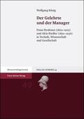 König |  Der Gelehrte und der Manager | Buch |  Sack Fachmedien