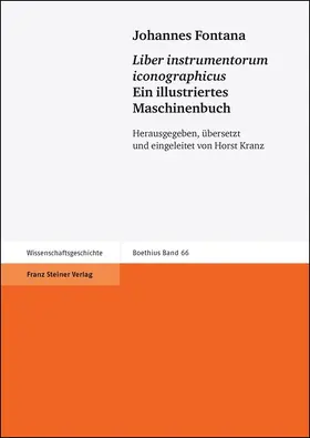 Kranz |  Johannes Fontana: "Liber instrumentorum iconographicus" / Ein illustriertes Maschinenbuch | eBook | Sack Fachmedien