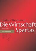 Thommen |  Die Wirtschaft Spartas | Buch |  Sack Fachmedien